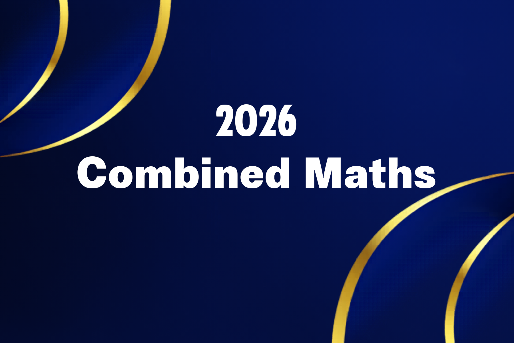 2026 Combined Maths