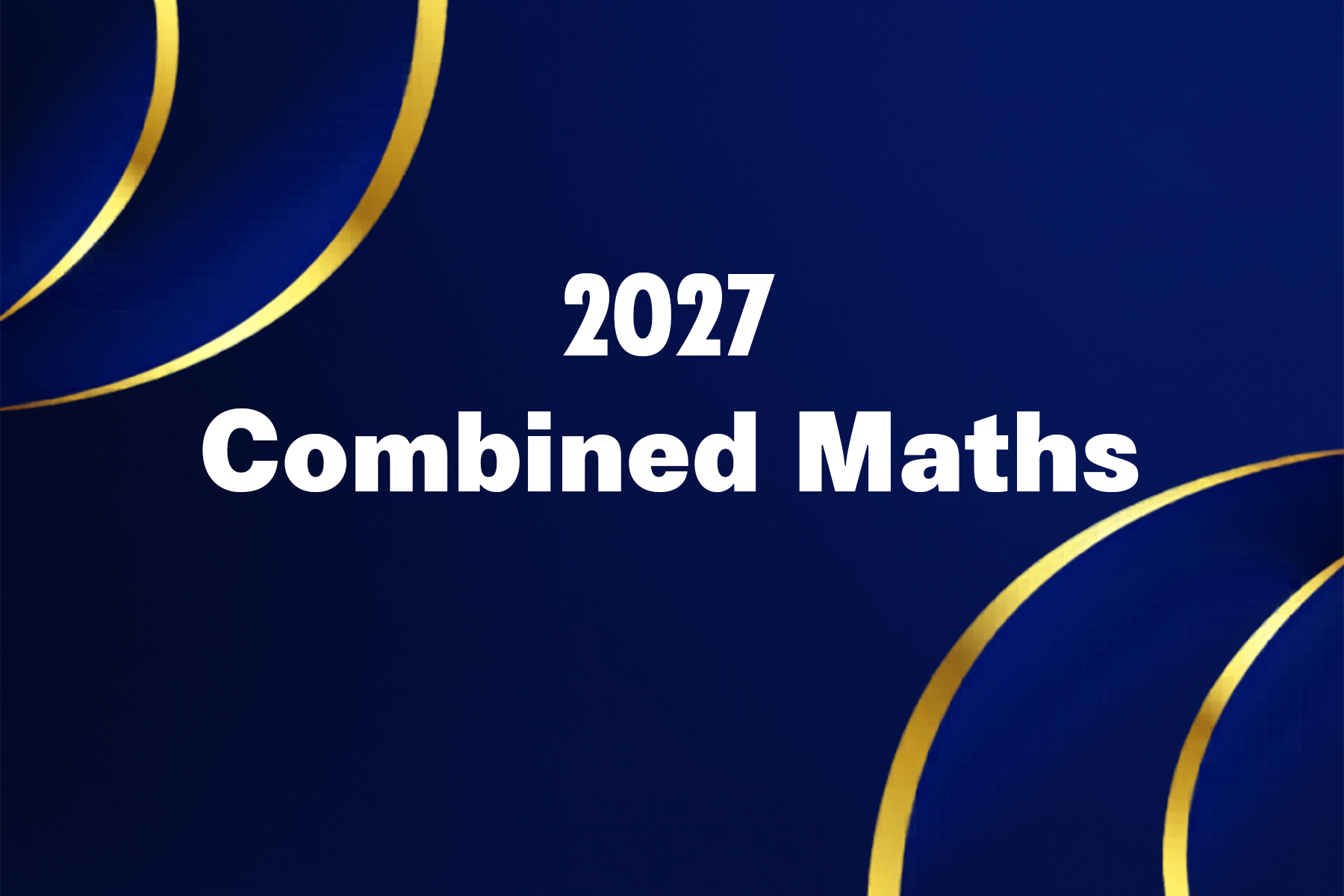 2027 Combined Maths