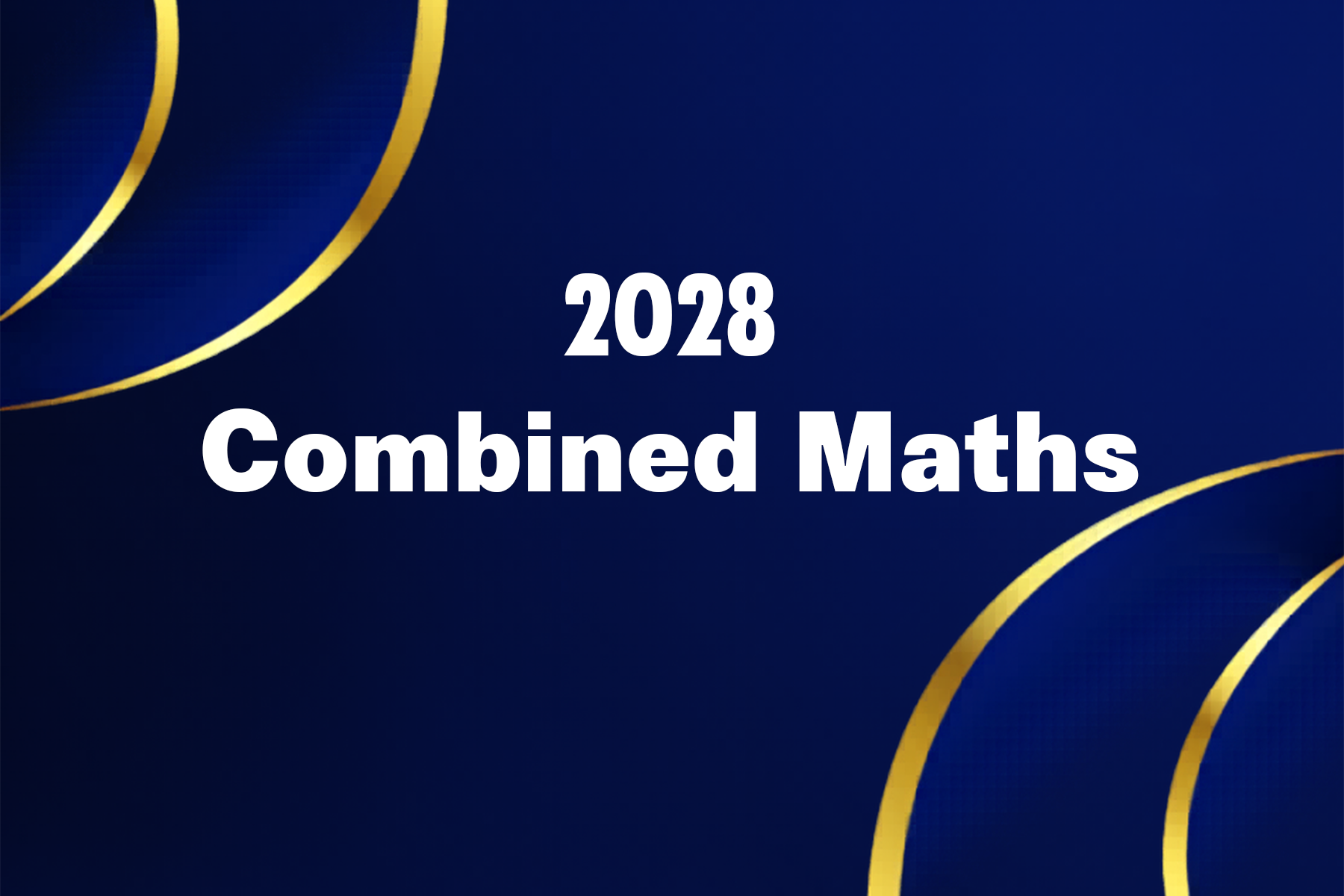2028 Combined Maths
